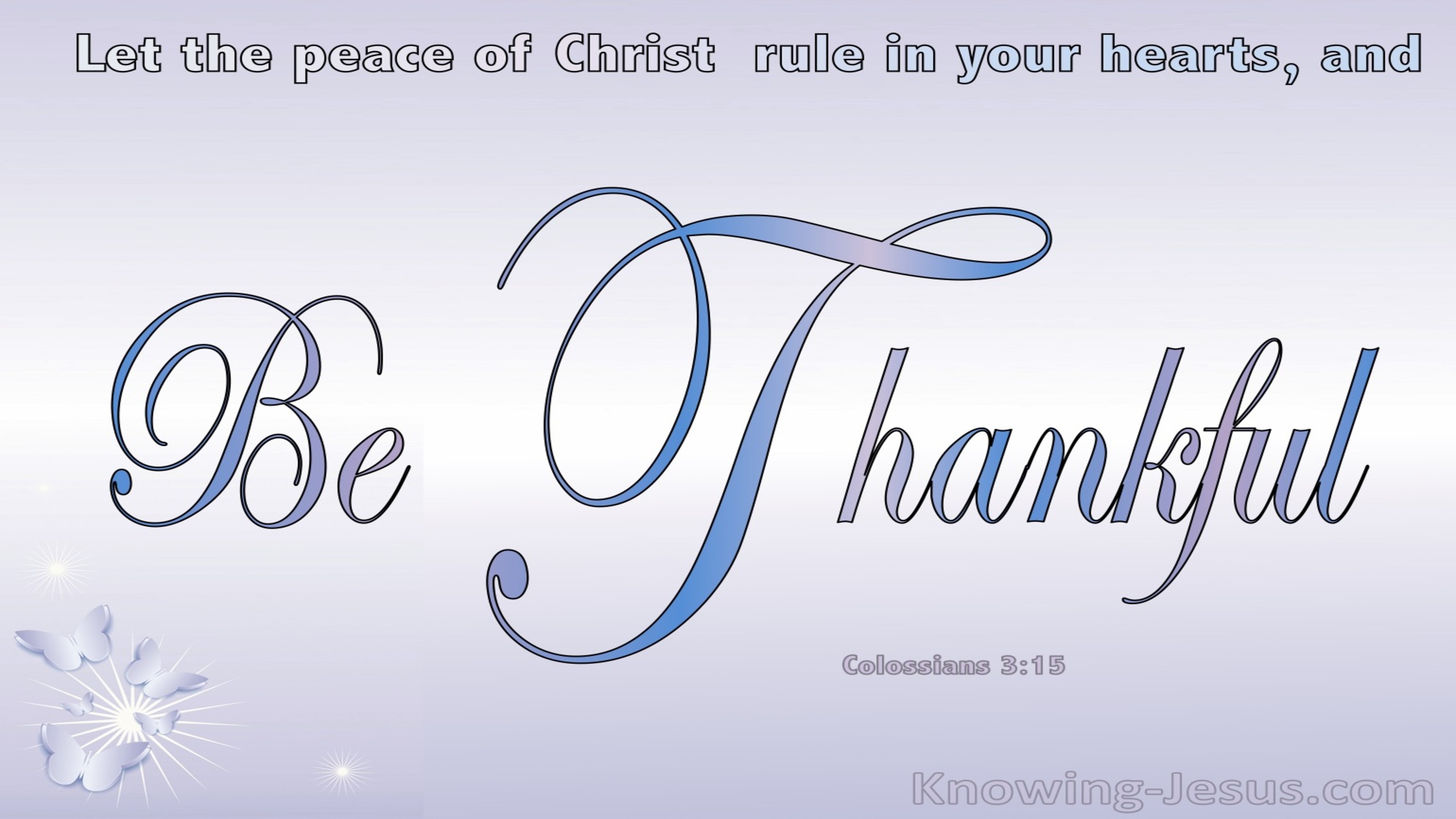 Colossians 3:15 The Peace Of Christ Rule Your Heart (blue)